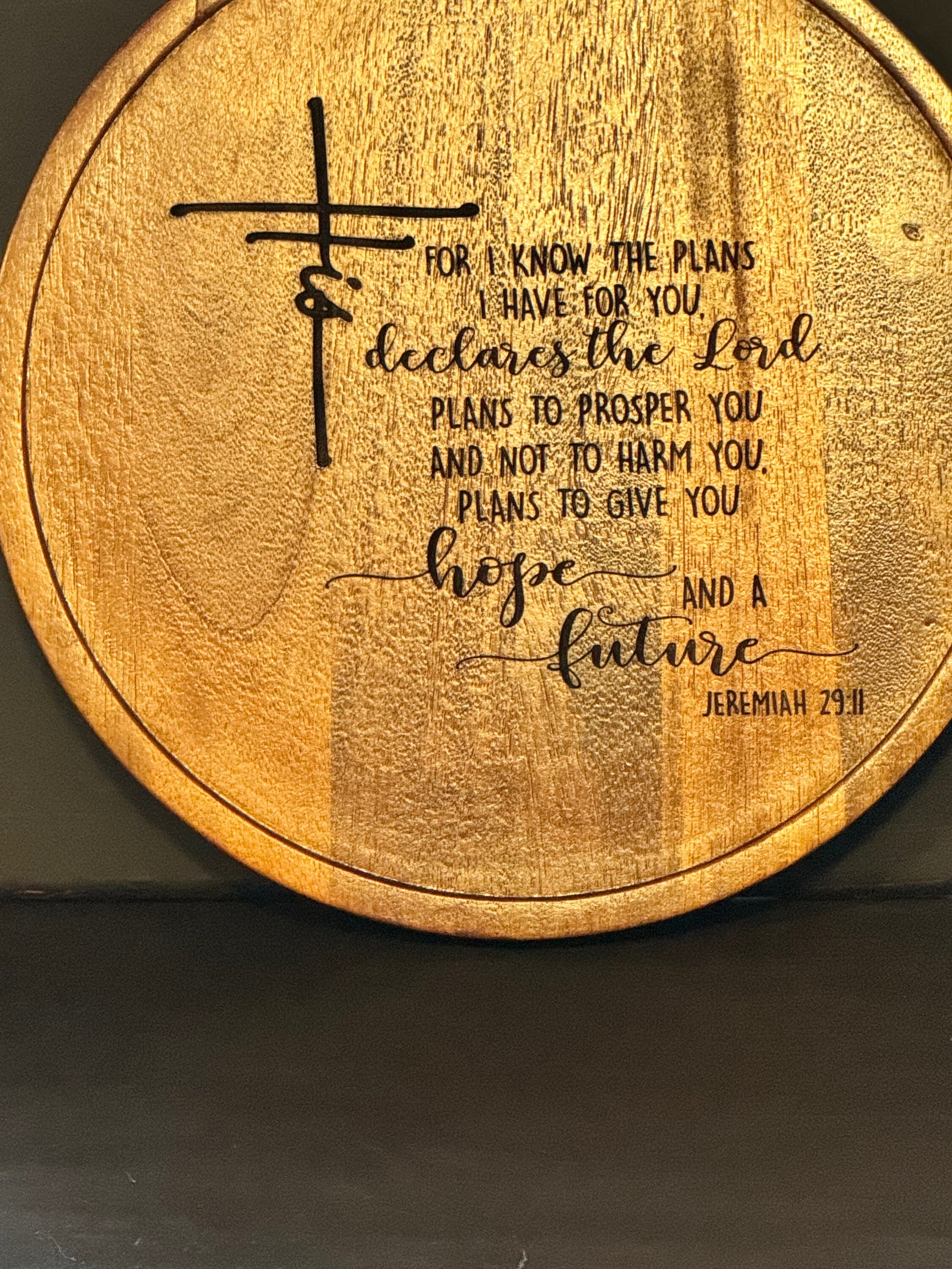 Laser Engraved Lazy Susan, Jeremiah 2911 Engraved Lazy Susan, I Know