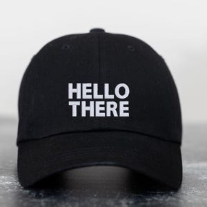 Hello There Baseball Cap, Adjustable Dad Hat Inspired by Obi-Wan Kenobi, Galaxy&#39;s Edge Theme Park Apparel, Movie Gift