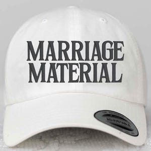 Marriage Material Embroidery Hat