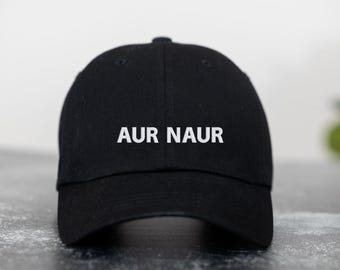 AUR NAUR Embroidered Baseball Hat, Funny Meme hat