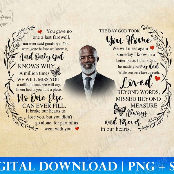 Memorial Svg Files For Loss Of Father, Forever In Our Hearts Png, Dad In Heaven Svg, In Loving Memory Svg, Bereavement Poem For Sublimation