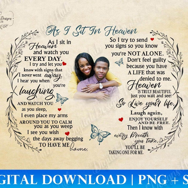 As I Sit In Heaven Memorial Poem Svg File For Cricut, Memorial Family Portrait Png Sublimation, Sympathy Gift Loss Of Son, Rip Svg