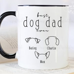 Best Dog Dad Mug With Custom Dog Ears Mug, Best Dog Dad Ever Mug, Personalized Gifts For Dog Dad Mug, Father's Day Gift 2025