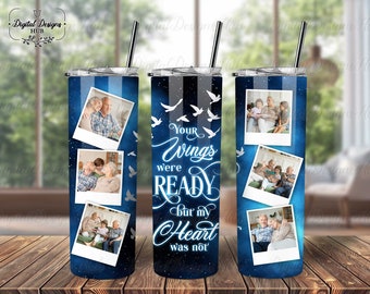customized gift paper Custom Collage Memorial Photo Tumbler Wrap PNG, Your Wings Were Ready Sympathy Sublimation Glitter Tumbler PNG, Remembrance Grieving Gift