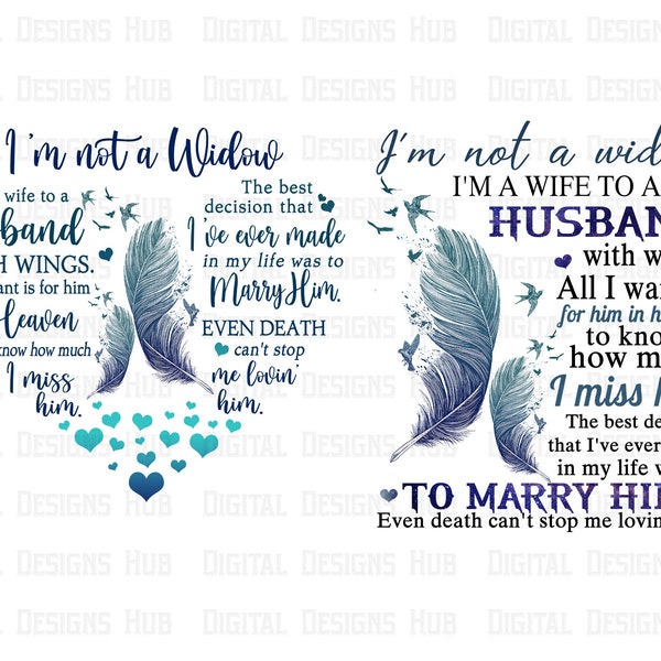 Memorial Feather Heart Png Bundle For Loss Of Husband | I'm Not A Widow Grief Poem | Memorial Png For Sublimation | In Loving Memory Png