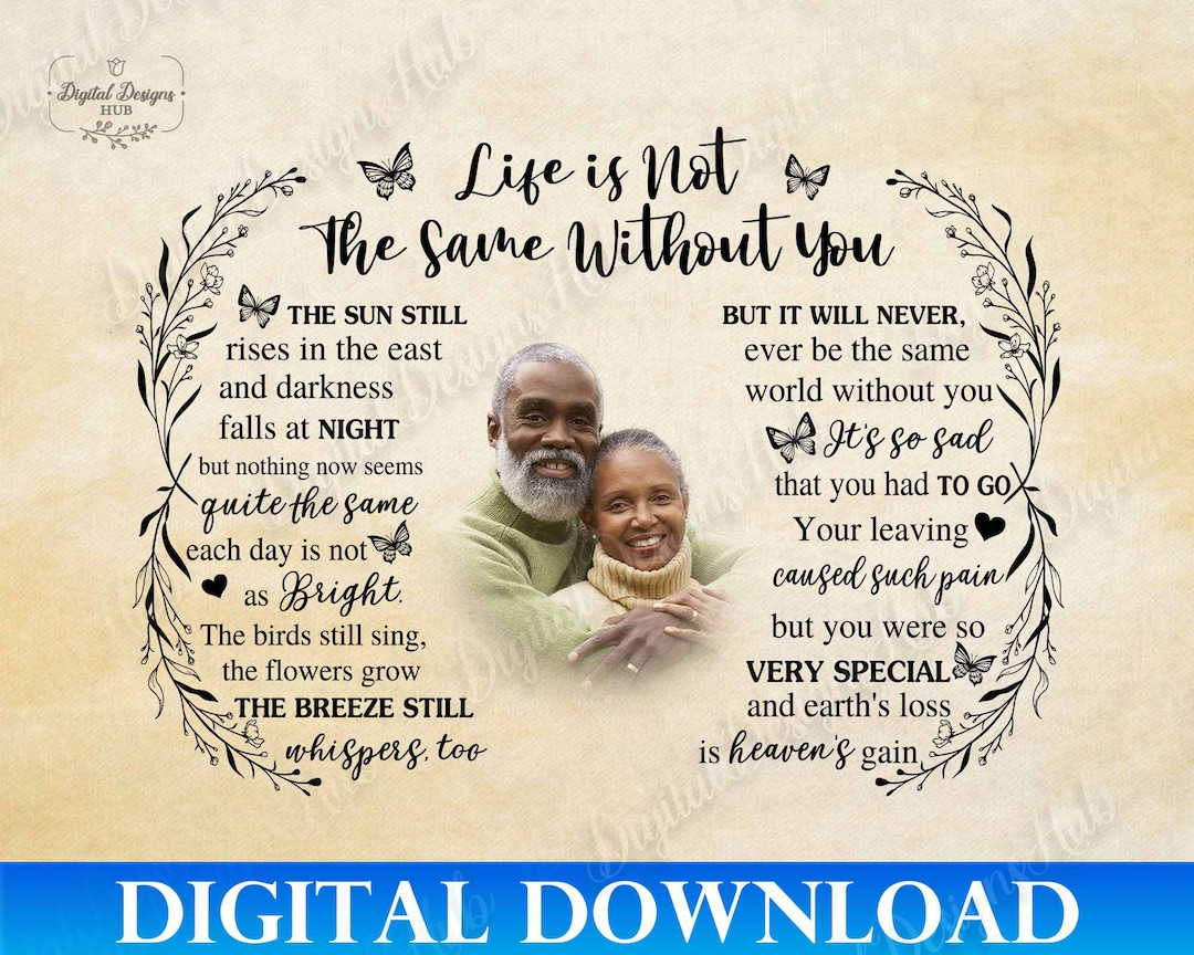 memorial-svg-for-loss-of-husband-life-is-not-the-same-without-you