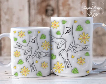 Personalized Holding Dad‘s Hand Sunflower Mug, Holding Dad Hand 3D Inflated Effect, You Hold My Hand, Also My Heart, Father's Day Gift 2024
