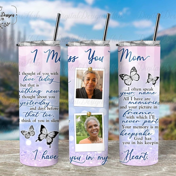 Tu me manques Mom Memorial Tumbler PNG, Perte de la mère Photo Tumbler Designs, Photo Memory PNG, En mémoire De Maman Tumbler Sublimation Designs