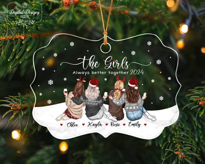 Personalized Bestie Ornament 2024, the Girls Always Better Together