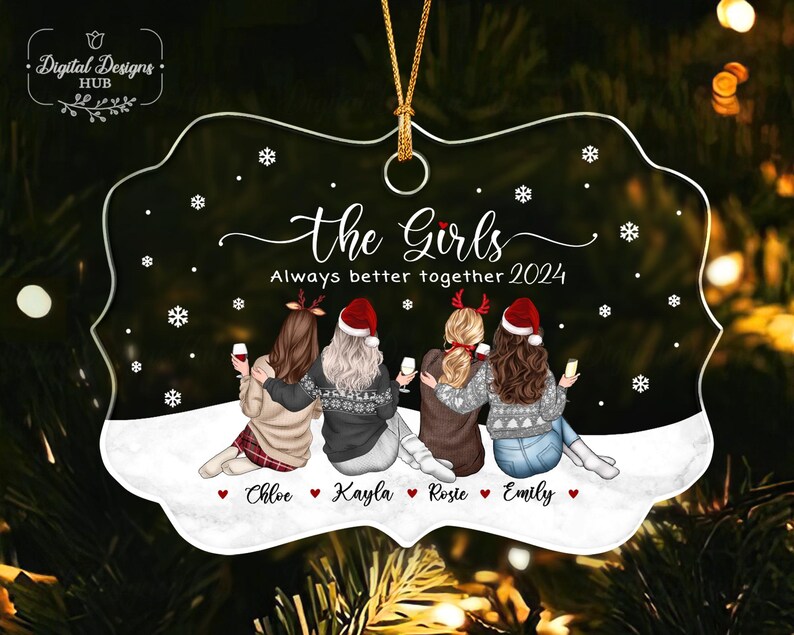 Personalized Bestie Ornament 2024, the Girls Always Better Together