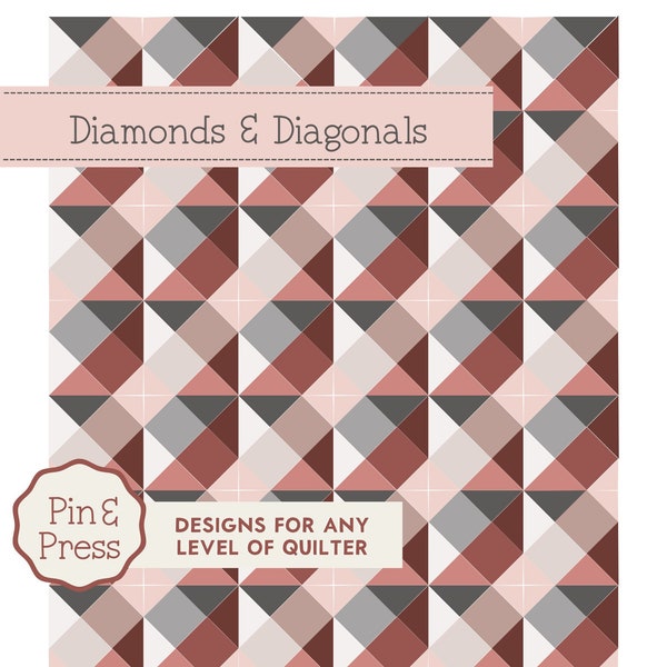 Diamonds & Diagonals Quilt Pattern by Pin and Press Designs // 60" x 70" Quilt Pattern // Beginner Quilt Patterns // PDF Quilt Patterns