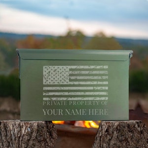 Custom Laser Engraved 30, 50 or Fat 50 Cal Ammo Can &quot;Private Property of [YOUR NAME]&quot;