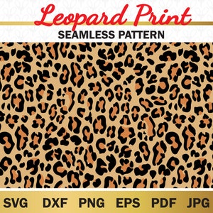May include: Seamless pattern featuring a leopard print design in shades of brown, black, and orange.
