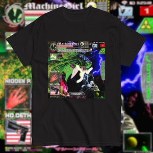 Machine Girl T-shirt - Because I&#39;m Young Arrogant And Hate Everything You Stand For