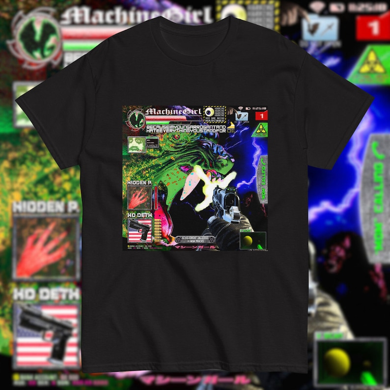 Machine Girl T-shirt - Because I'm Young Arrogant And Hate Everything You Stand For image 1