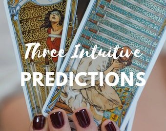 Three Intuitive Predictions