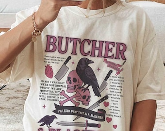 Comfort Colors Shirt Butcher Blackbird Shirt, Dark Romance Apparel, Brynne Weaver Inspired, Smut, Bookish Gifts for Readers,Scythe & Sparrow