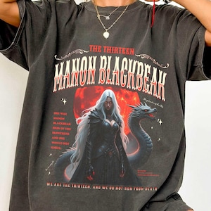 Manon Blackbeak We Are Thirteen Throne Of Glass Merch Sarah J Maas SJM Merch Manon Shirt Bookstagram Booktok Comfort Colors shirt