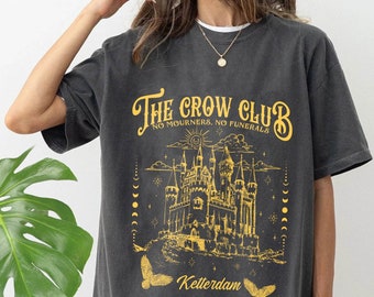 Six of Crows Comfort Color shirt, shadow and bone, kaz brekker, ketterdam crow club, the crow club shirt