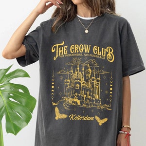 Six of Crows Comfort Color shirt, shadow and bone, kaz brekker, ketterdam crow club, the crow club shirt