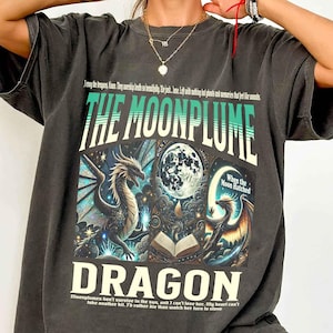 Dragon Moonplume Comfort Colors Shirt, When The Moon Hatched T Shirt, Sarah Parker Inspired, Bookish Merch OFFICIALLY LICENSED