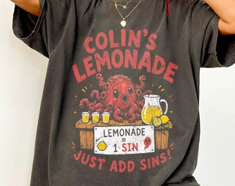 COLIN'S LEMONADE Comfort colors Shirt, He Who Fights with Monsters, HWFWM,Jason, book lover gift