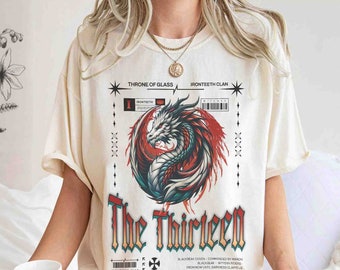 The Thirteen Comfort Colors Shirt, Throne Of Glass Shirt, Manon Blackbeak Ironteeth Witches Dorian Haviliard Licensed SJM Merch Terrasen