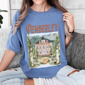 Pemberley Comfort Color shirt, Pride and Prejudice Shirt, Literary Shirt, Jane Austen Shirt, Bookworm Shirt, Book Lover Gifts For Women