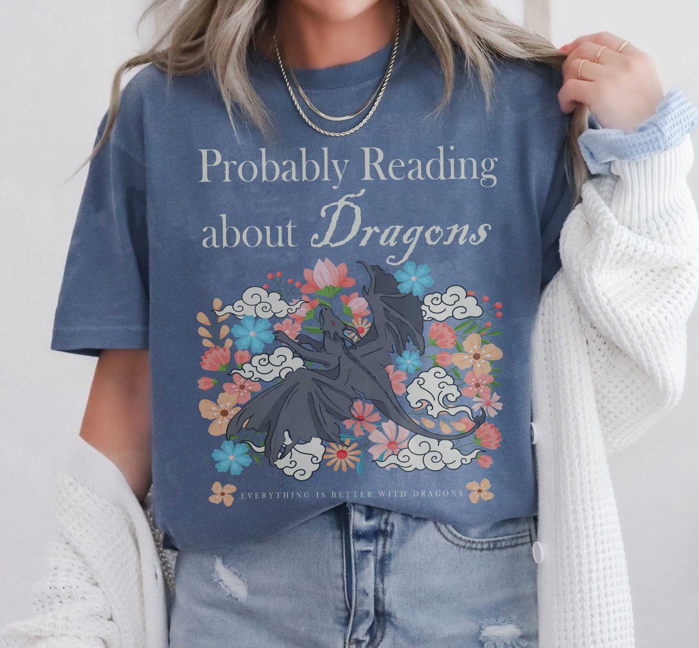 Probably reading about dragons comfort colors shirt, fourth wing, booktok, librarian gift, bookish shirt, bookish merch, Fourth Wing