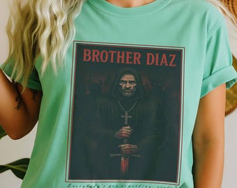Brother Diaz the Devils Shirt, Inspired by Joe Abercrombie