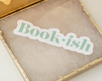 Bookish Sticker Book Lover Sticker Kindle Sticker Book Sticker Gift for Book Lover Gift for Reader