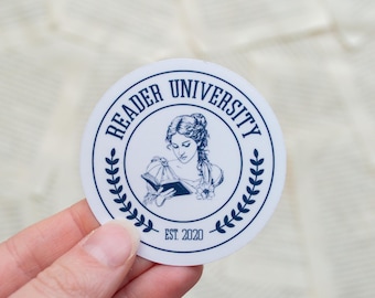 Reader University Sticker Bookish Sticker Book Lover Sticker Kindle Sticker Book Sticker Gift for Book Lover Gift for Reader