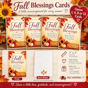 May include: A set of rectangular greeting cards titled Fall Blessings, featuring autumn leaves, sunflowers, and pumpkins. The cards measure 3 inches by 5 inches and include the text May your heart be as full as the beauty of this season and Give thanks to the Lord, for He is good. Psalm 107:1.