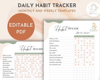 Daily Habit Tracker - Editable Checkable Printable Monthly and Weekly Tracker of Daily Habits - Great Way to Build and Monitor Your Habits