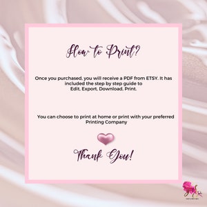 May include: Pink and white graphic with the text "How to Print?" and instructions on how to print a digital file. The text also includes "Thank You!" with a pink heart.