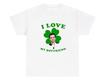 I love my boyfriend irish boys Andrew Scott shirt