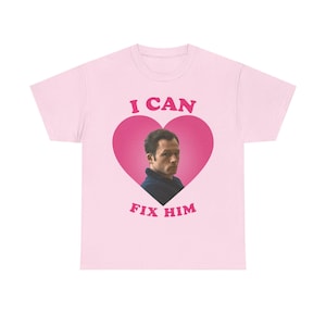 I can fix him Taron Egerton as Dave Gudsen pink heart shirt