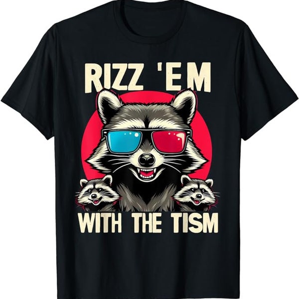 Rizz Em With The Tism Retro Vintage Raccoon Meme shirt