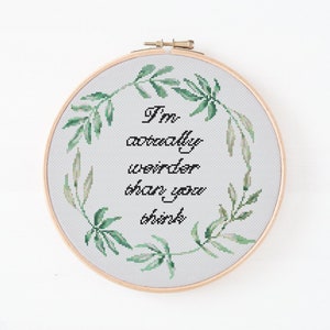 Weirder Cross Stitch Pattern #551, Cross Stitch PDF, Modern Stitch Design, Counted Cross Stitch, Embroidery Art, Quote Decor, Wall Art