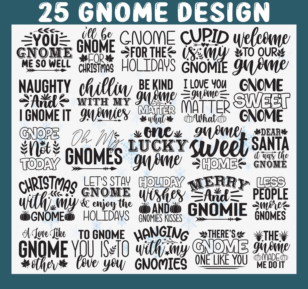 Gnome SVG Bundle Funny Gnome Sayings SVG Files for Circut Gnome Clipart