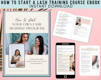 Start your own Lash Training Program, How to start lash training, Lash Instructor, Lash Training Manual, Classic, Eyelash Extension, Course