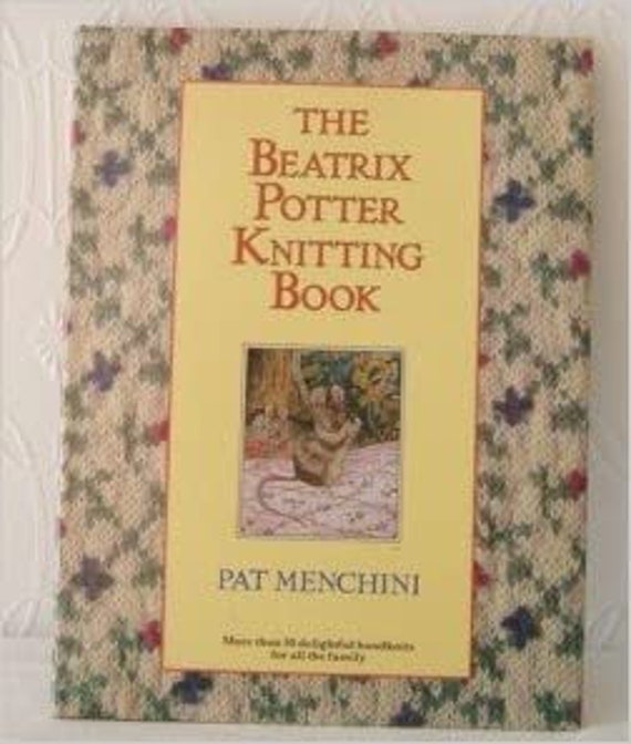 STUNNING Vintage 1987 the Beatrix Potter Knitting Book Over Etsy