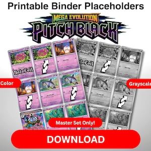 May include: Printable binder placeholders titled Mega Evolution Pitch Black featuring a grid of trading cards in both color and grayscale versions. The layout includes labels for Color, Grayscale, Master Set Only, and a large red Download button at the bottom.