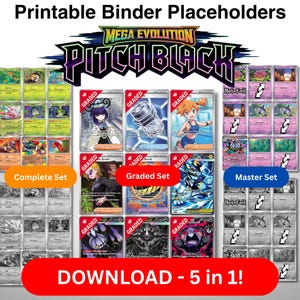 May include: Printable binder placeholders for a Mega Evolution Pitch Black card collection. The image displays three sections labelled Complete Set, Graded Set, and Master Set, featuring various character and item cards with red graded labels.
