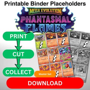 Peut inclure: Des emplacements d'anneaux imprimables avec le texte "Mega Evolution Phantasmal Flames". L'image montre un guide étape par étape : Imprimer, Couper, Collecter et Télécharger. L'image montre également un ensemble de cartes à collectionner colorées et en niveaux de gris.