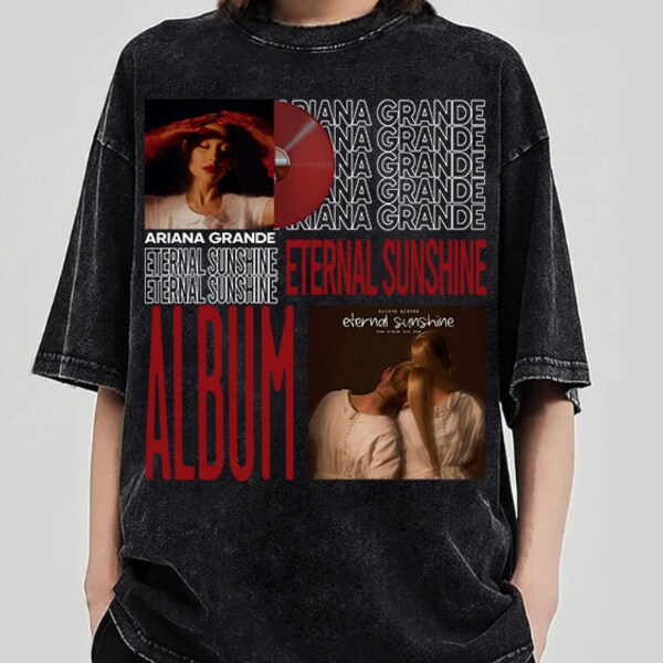 PNG Ariana Grande Eternal Sunshine T-Shirt | Ariana Grande Fan Merch | Graphic Tee for Men and Women | Gift for Ariana Fan | Yes, And? Shirt