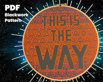 This is the Way - Un motif de broderie blackwork moderne - Motif d’inspiration mandalorienne