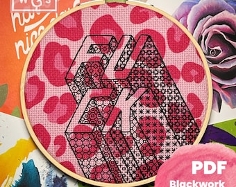 F*ck!  - A modern (rather sweary) blackwork embroidery pattern