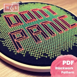 Don&#39;t Panic! A modern blackwork embroidery pattern.