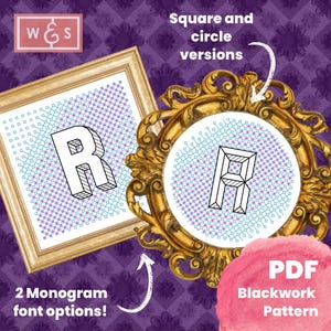 May include: Two framed blackwork patterns with the letter "R". One is square, the other is circular, both with a floral design. The text reads "Square and circle versions" and "2 Monogram font options!" A pink circle says "PDF Blackwork Pattern".
